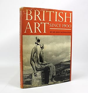 British Art Since 1900; An Anthology