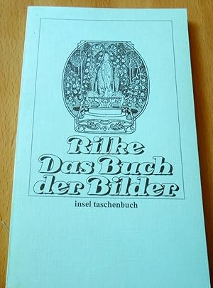 Das Buch der Bilder. Des ersten Buches erster Teil. Des ersten Buches zweiter Teil. Des zweiten B...