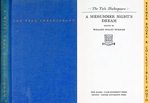 A Midsummer Night's Dream : The Yale Shakespeare: The Yale Shakespeare Series