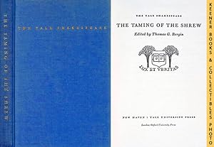 The Taming of the Shrew : The Yale Shakespeare: The Yale Shakespeare Series
