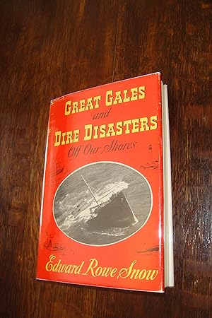 Great Gales and Dire Disasters off our Shores (signed first printing)