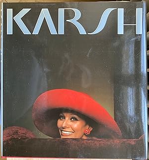 Karsh. A Sixty-Year Retrospective.
