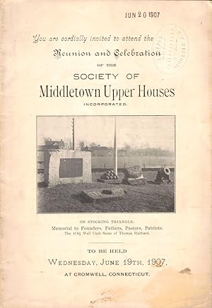 Reunion and Celebration of the Society of Middletown Upper Houses to be Held wednesday, June 19th...