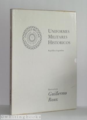 Uniformes Militares Historicos, Republica Argentina