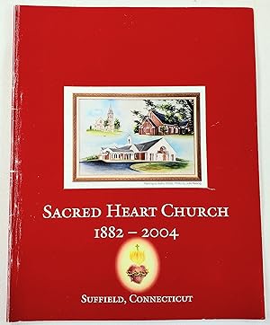 A History: The Parish of Sacred Heart 1882-2004
