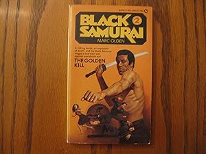 The Golden Kill - Black Samurai #2