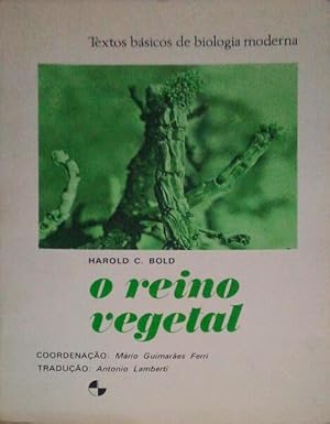 O REINO VEGETAL.