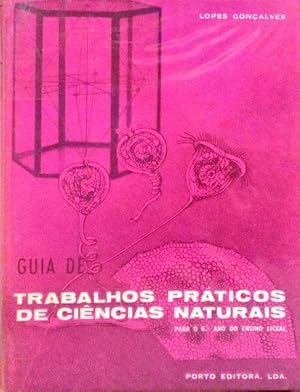 GUIA DE TRABALHOS PRÁTICOS DE CIÊNCIAS NATURAIS. [6º ANO LICEAL]
