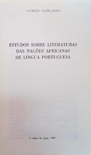 ESTUDOS SOBRE LITERATURAS DAS NAÇÕES AFRICANAS DE LINGUA PORTUGUESA.