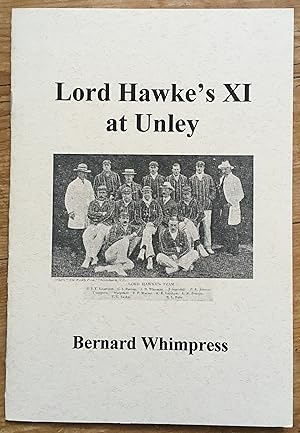 Lord Hawke's Xl at Unley