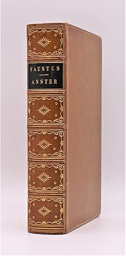 FAUSTUS, A DRAMATIC MYSTERY; THE BRIDE OF CORINTH; THE FIRST WALPURGIS NIGHT