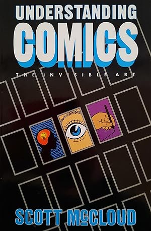 Understanding Comics. The Invisible Art