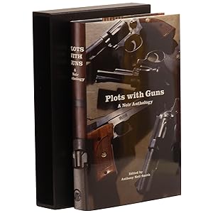 Plots with Guns: A Noir Anthology [Signed, Limited]