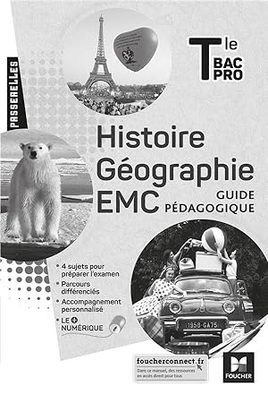 passerelles : histoire-géographie-EMC ; terminale bac pro ; guide pédagogique (édition 2021)