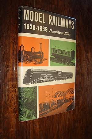 Model Railways 1838 - 1939 (first printing) Model Trains