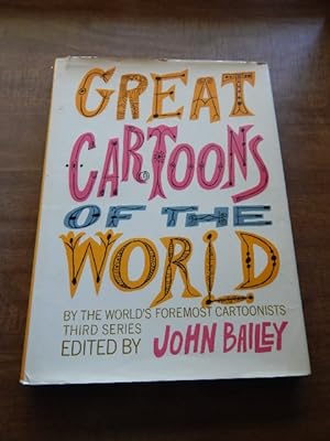 Great Cartoons of the Worlds By The World's Foremost Cartoonists Third Series