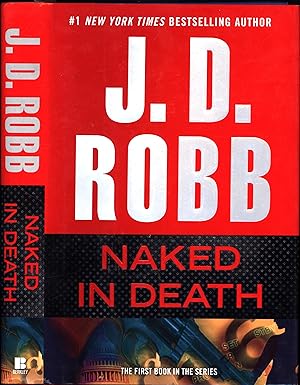 Naked in Death / The First Book in The Series (SIGNED)