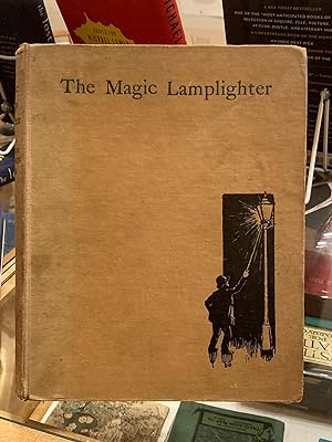 The Magic Lamplighter
