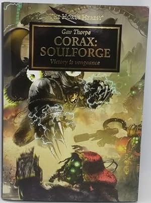 Corax: Soulforge: Victory Is Vengeance (Signed Limited Edition)