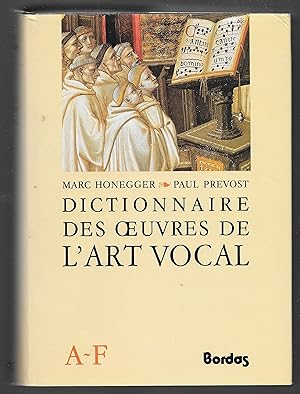 Dictionnaire des oeuvres de l'Art Vocal