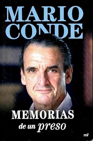 Memorias de un preso - Mario Conde