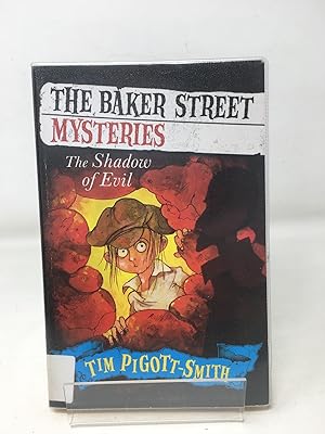 The Shadow of Evil (Baker Street Mysteries)