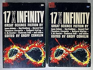 17 X Infinity [INSCRIBED copy PLUS reading copy]