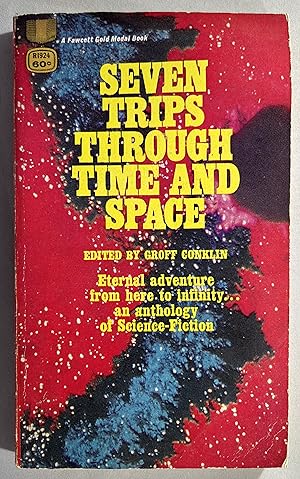 Seven Trips Through Time and Space