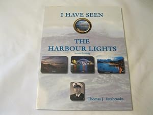 I Have Seen the Harbour Lights