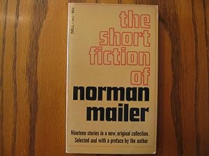 The Short Fiction of Norman Mailer - Nineteen Stories in a New, Original Collection