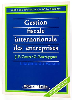 Gestion fiscale internationale des entreprises