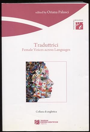 Traduttrici. Female Voices Across Languages