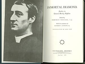 Immortal Diamond, Gerard Manley Hopkins Studies, Edited by Norman Weyand. Critical Essays on Hopk...