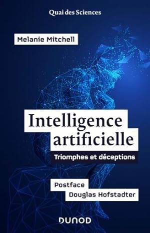 intelligence artificielle : triomphes et déception