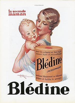 "BLÉDINE" Annonce originale entoilée illustrée par Henry LEMONNIER et parue dans L'ILLUSTRATION e...