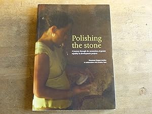 Polishing the Stone: A journey through the promotion of gender equality in development projects