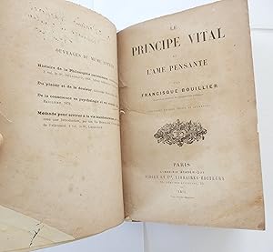 Le Principe vital et l'âme pensante par Francisque Bouillier inspecteur général de l'instruction ...