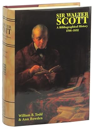 Sir Walter Scott: A Bibliographic History 1796-1832