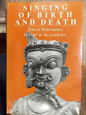 Singing of Birth and Death : Texts in Performance