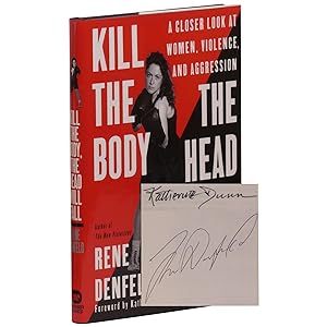 Kill The Body The Head Will Fall:A Closer Look At Women, Violence And Aggression