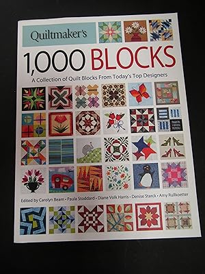 Quiltmaker's 1000 Blocks. A Collection of Quilt Blocks From Today's Top Designers. Fons&Porter. 2...