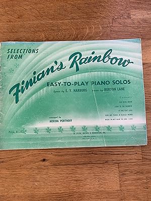 Selections from Finian's Rainbow (Easy-To-Play Piano Solos with Lyrics) Alam Jay Lerner Published...