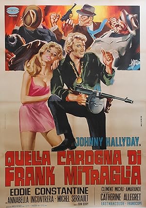 "A TOUT CASSER" Réalisé par John BERRY en 1968 avec Johnny HALLYDAY, Eddie CONSTANTINE, Annabella...