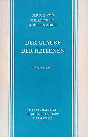 Der Glaube der Hellenen; Teil: Bd. 2.