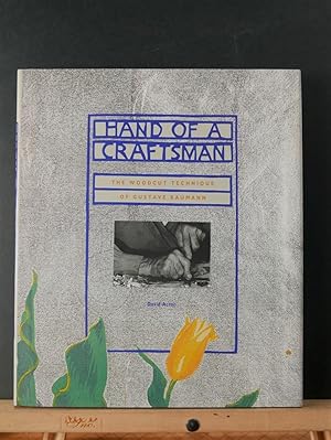 Hand of a Craftsman, The Woodcut Technique of Gustave Baumann