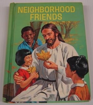 Neighborhood Friends (Seventh Day Adventist Basic Readers)