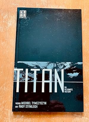 Titan: An Alternate History
