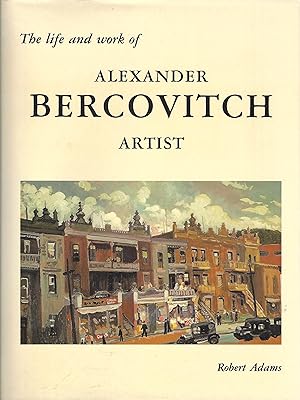 The life and works of Alexander Bercovitch Artist
