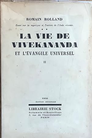 La vie de Vivekananda et lEvangile universel. Tome II.