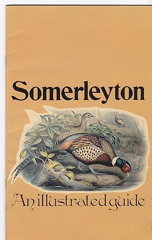 Somerleyton: An Illustrated Guide